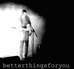 Dead Rabbits : Better Things for You